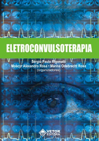 eletroconvulsoterapia em sao paulo – destaque 1 Livro Eletroconvulsoterapia